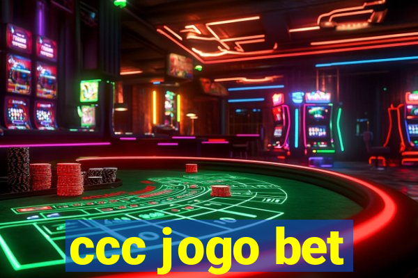 ccc jogo bet